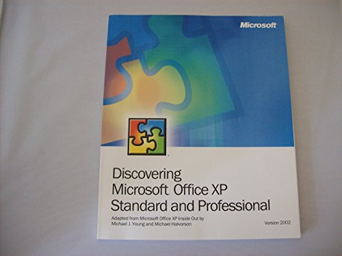 Discovering Microsoft Office XP Standard and Professional (Version 2002)