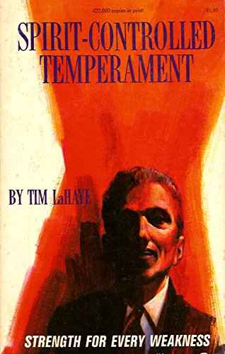 Spirit Controlled Temperament Strength for Every Weakness