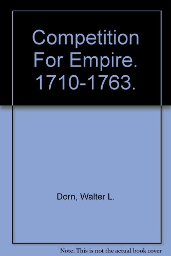 Competition for Empire 1740-1763