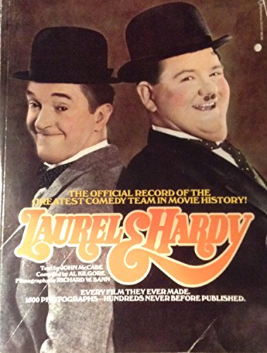 Laurel & Hardy the Official Record of the Greatest comedy Team in Movie History! Every Film They Ever Made. 1500 Photographs