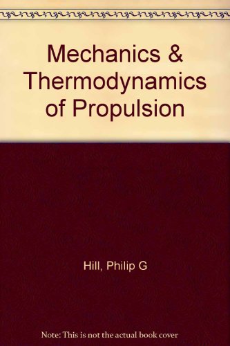 Mechanics & Thermodynamics of Propulsion