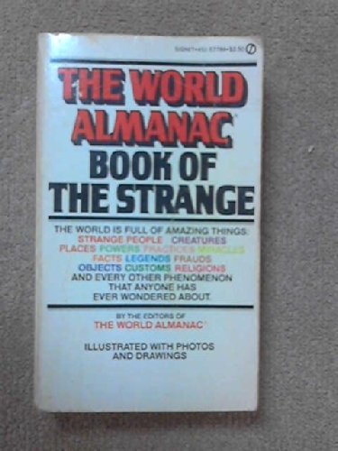 The World Almanac Book of the Strange