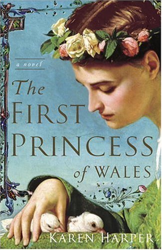 The First Princess of Wales: A Novel (English Edition)