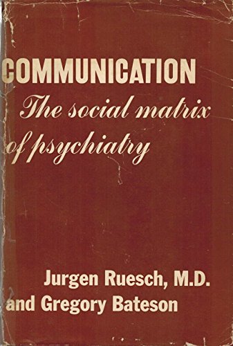Communication: The Social Matrix