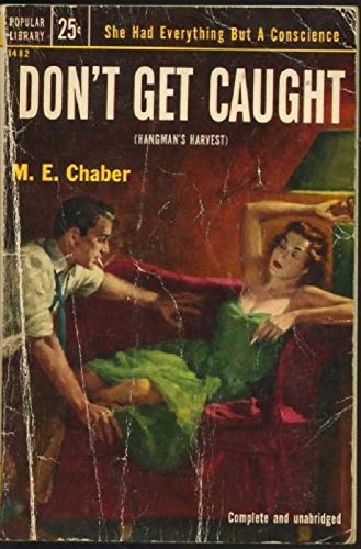 Don't Get Caught