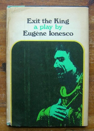 Exit The King (A play)