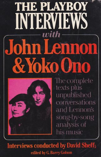 Playboy Interviews With John Lennon And Yoko Ono