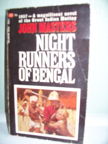 Night Runners Of Bengal