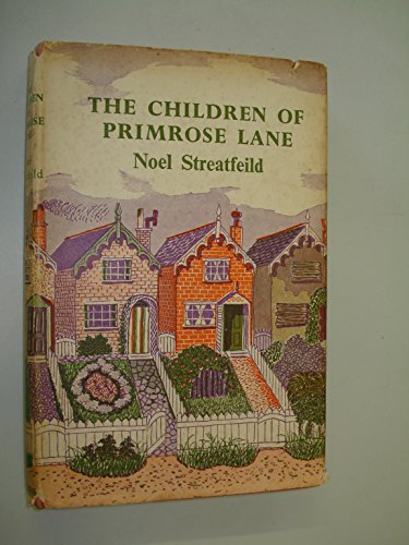 The Children of Primrose Lane.