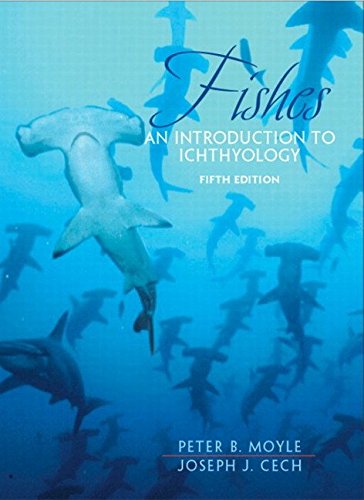 Fishes: An Introduction to Ichthyology, 5e