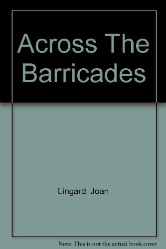 Across The Barricades