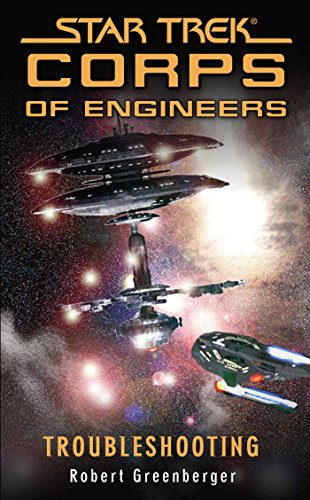 Star Trek: Troubleshooting (Star Trek: Starfleet Corps of Engineers Book 0)