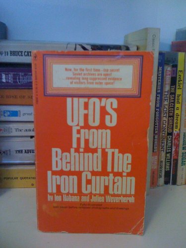 UFO'S FROM BEHIND THE IRON CURTAIN - Top Secret Soviet Archives