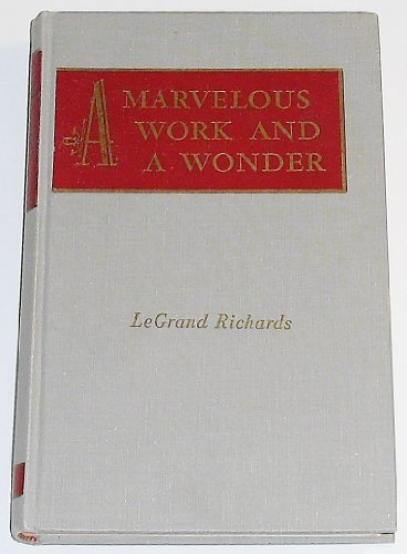 A Marvelous Work and a Wonder