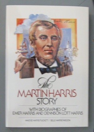 THE MARTIN HARRIS STORY