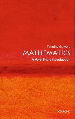 Mathematics: A Very Short Introduction (Very Short Introductions)