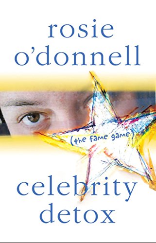 Celebrity Detox: (the fame game)