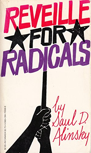 Reveille for Radicals / Rules for Radicals