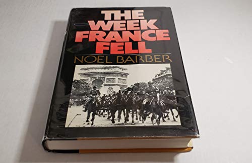 The Week France Fell June 1940
