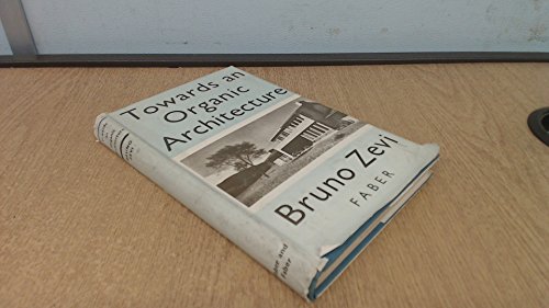 Towards an Organic Architecture