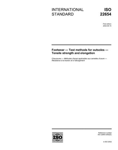 ISO 22654:2002, Footwear - Test methods for outsoles - Tensile strength and elongation