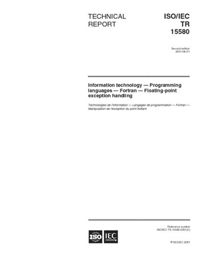 ISO/IEC TR 15580:2001, Information technology -- Programming languages -- Fortran -- Floating-point exception handling