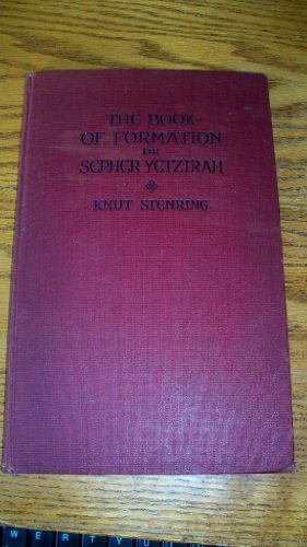 The Book of Formation (Sepher Yetzirah)