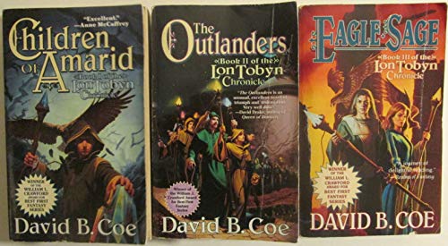 The Lon Tobyn Chronicle; Books 1-3; Children of Amarid, The Outlanders & Eagle Sage