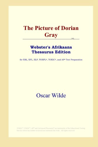 The Picture of Dorian Gray (Webster's Afrikaans Thesaurus Edition)