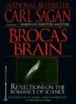 Broca's Brain: Reflections on the Romance of Science