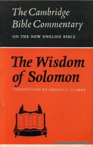 THE WISDOM OF SOLOMON (Cambridge Bible Commentary)