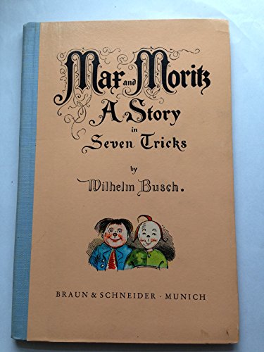 Mar and Moritz: A Story in Seven Tricks