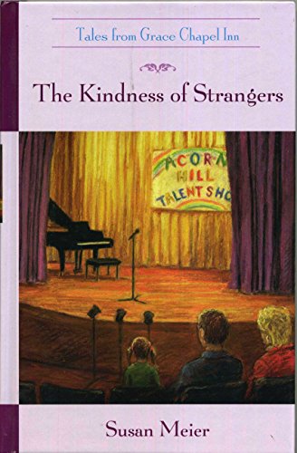The Kindness of Strangers (Tales from Grace Chapel