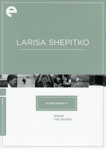Larisa Shepitko: Wings/The Ascent (Eclipse Series 11)