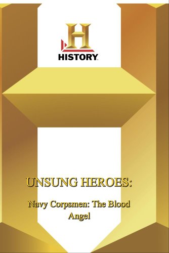 History: Unsung Heroes Navy Corpsmen The Blood Angels