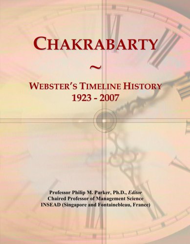 Chakrabarty: Webster's Timeline History, 1923 - 2007