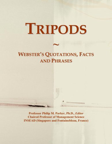 Tripods: Webster's Quotations, Facts and Phrases