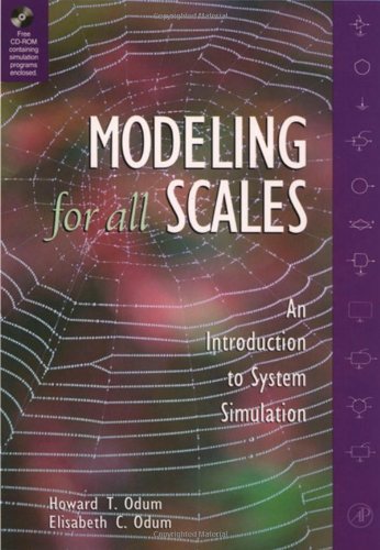 Modeling for All Scales: An Introduction to System Simulation