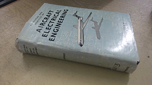 Principles and Practice of Aircraft Electrical Engineering