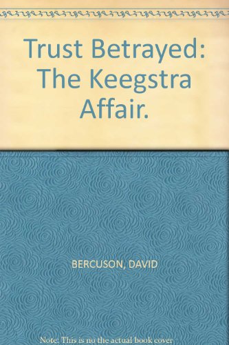 Trust Betrayed: The Keegstra Affair.
