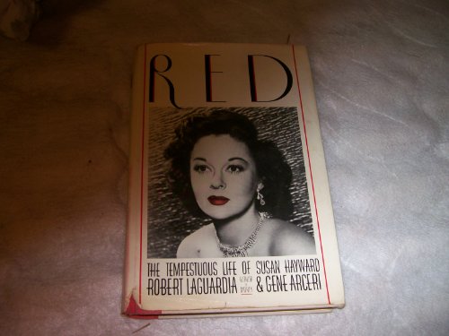 Red. The Tempestuous Life of Susan Hayward