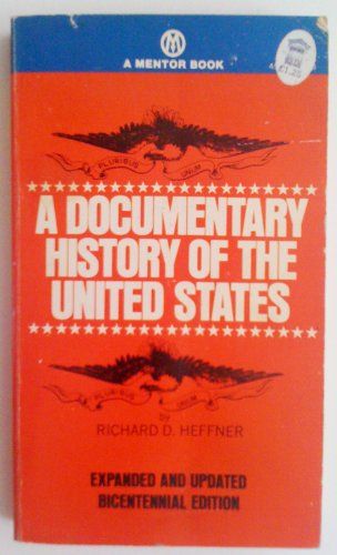 A Documentary History of the United States
