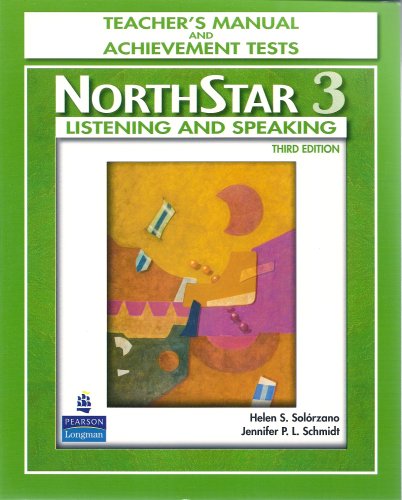 NorthStar Listening and Speaking 3, Third Edition (Teacher's Manual and Achievement Tests with Audio CD)
