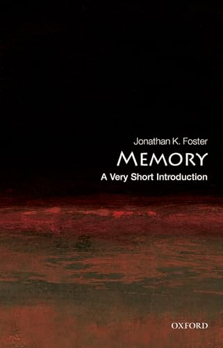 Memory: A Very Short Introduction (Very Short Introductions Book 194)