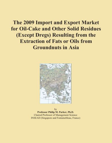 The 2009 Import and Export Market for Oil-Cake and Other Solid Residues (Except Dregs) Resulting from the Extraction of Fats or Oils from Groundnuts in Asia