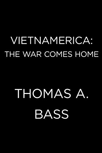 Vietnamerica: The War Comes Home