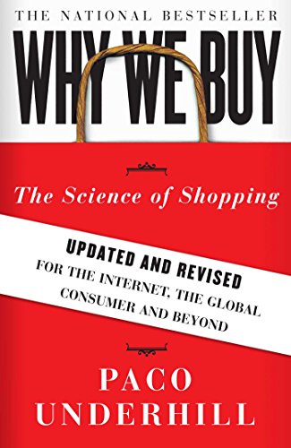 Why We Buy: The Science Of Shopping (English Edition)
