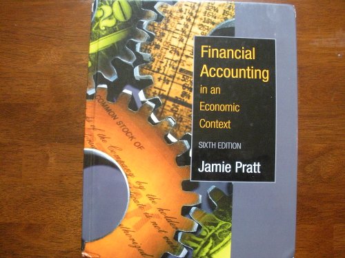 Financial Accounting in an Economic Context 6th Edition 2006
