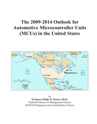 The 2009-2014 Outlook for Automotive Microcontroller Units (MCUs) in the United States