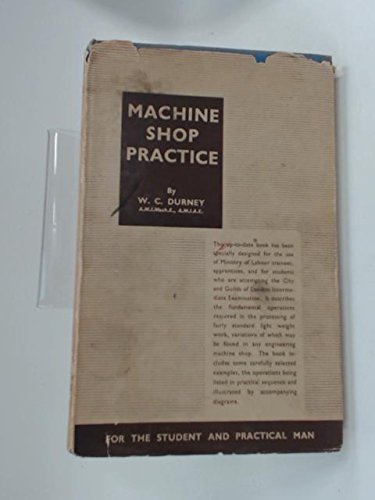 Machine Shop Practice
